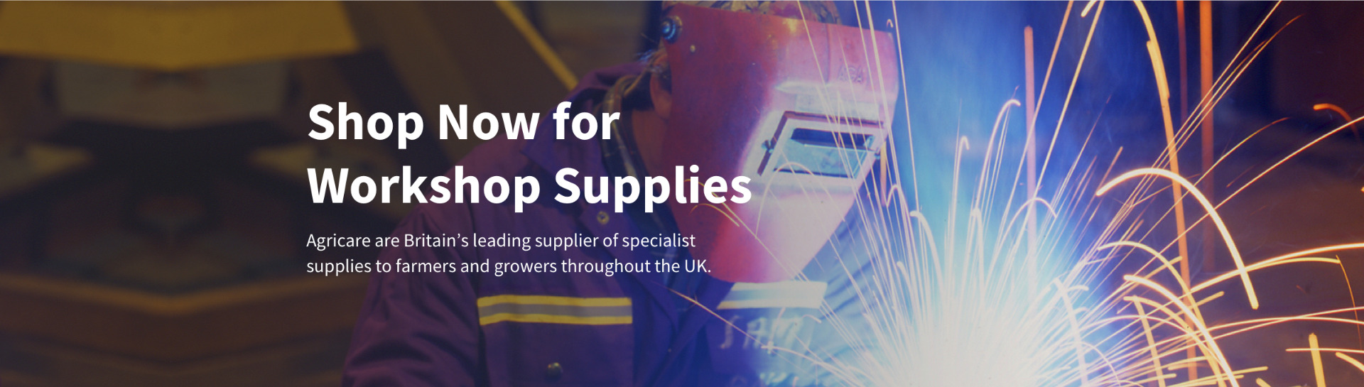Shop Now for Workshop Supplies. Agricare are Britain's leading supplier of specialist supplies to farmers and growers throughout the UK